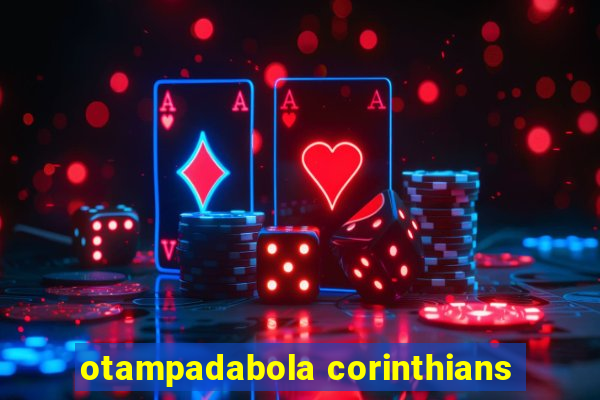 otampadabola corinthians